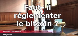 faut-il-reglementer--bitcoin