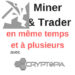 miner-trader-crypto-monnaie-cryptopia Miner et trader avec les crypto-monnaies