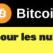 bitcoin-pour-les-nuls apprendre Bitcoin