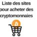 liste-sites-acheter-cryptomonnaie liste des sites pour acheter des cryptomonnaies